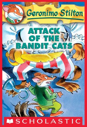 [Geronimo Stilton 08] • Geronimo Stilton #08 · Attack Of The Bandit Cats